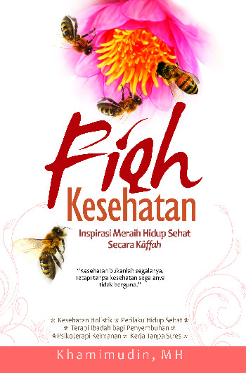 Sampul buku Fiqh Kesehatan; Insp...
